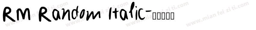 RM Random Italic字体转换